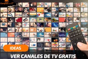 Ver canales de pago GRATIS: ¿cómo hacerlo en 2022?